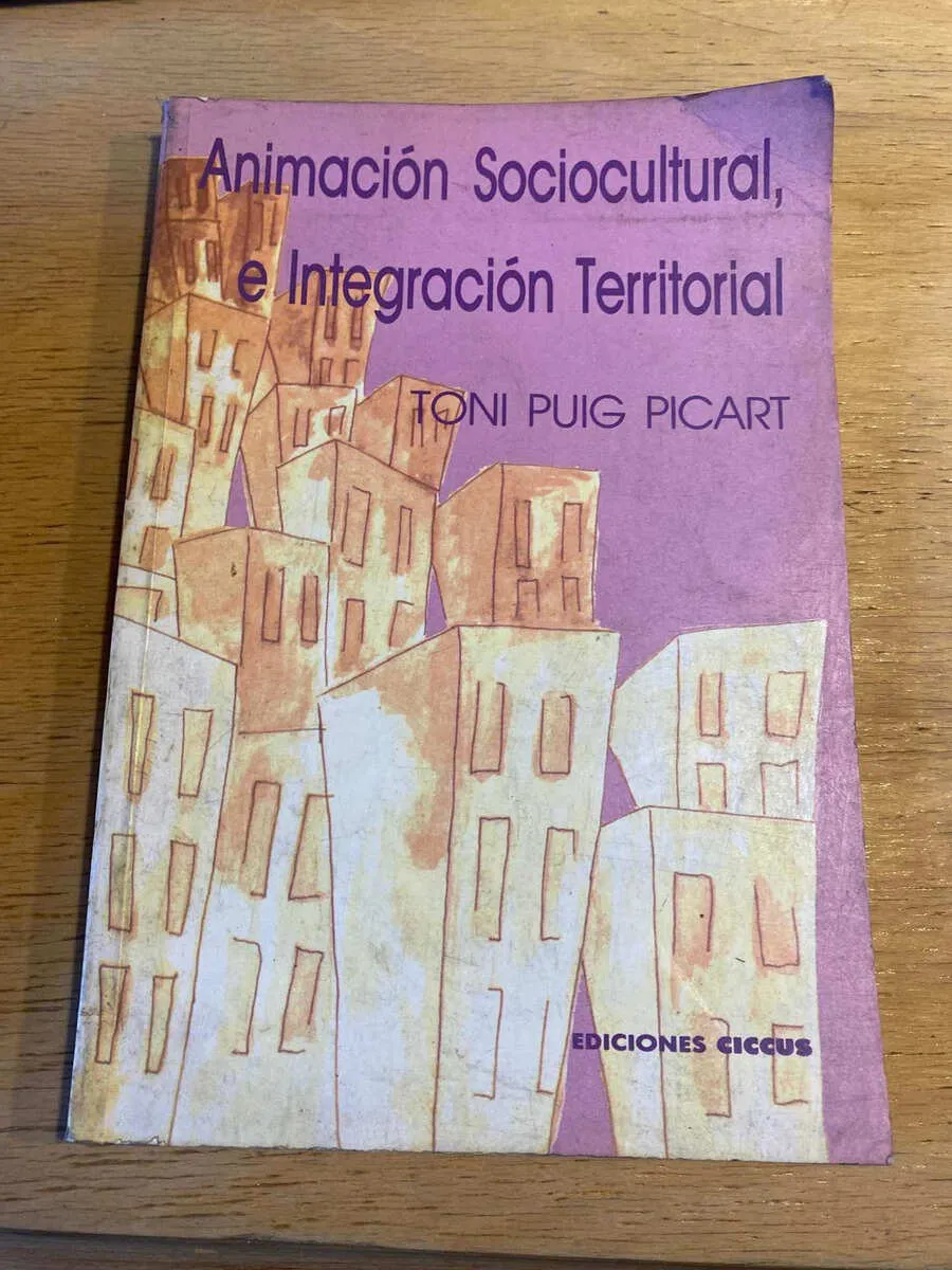 Animacion Sociocultural E Integracion Territor- Puig Picart