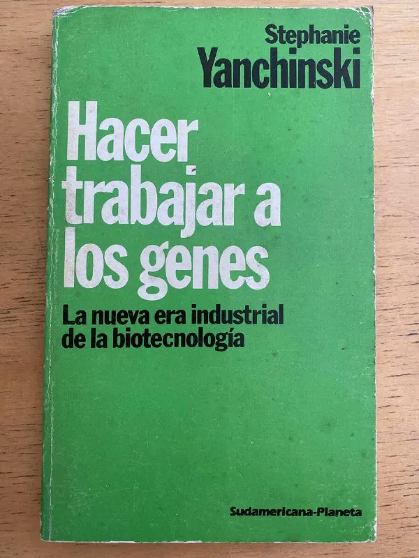 Tapa de Hacer Trabajar A Los Genes - Yanchinski