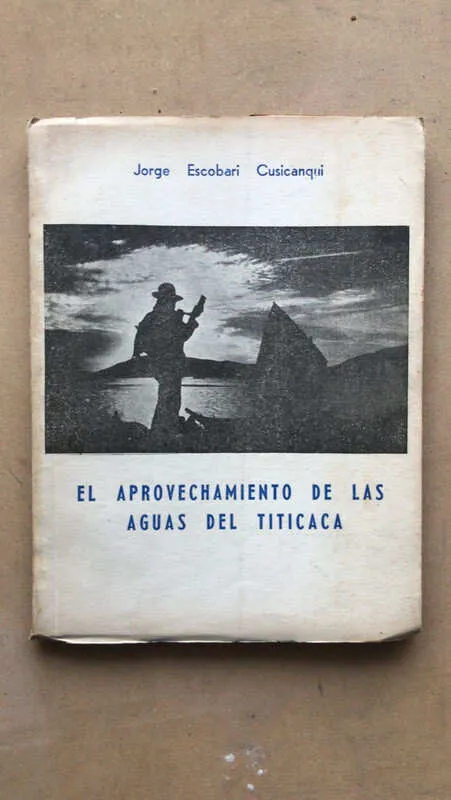El Aprovechamiento De Las Aguas Del Titicaca- Escobari Cusic (n3)