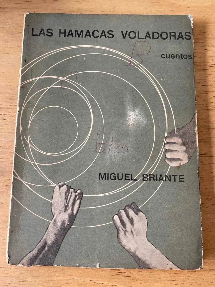 Las Hamacas Voladoras - Briante, Miguel (o5)