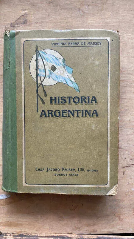 Historia Argentina - Berra De Massey, Virginia (a6)