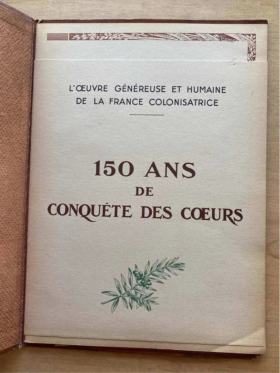 L´ouvre Genereuse Et Humaine De La France Colonisatrice