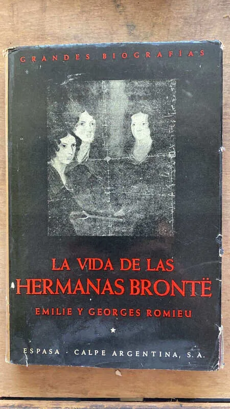 La vida de las hermanas Bronte - Romieu; Romieu (gg1)