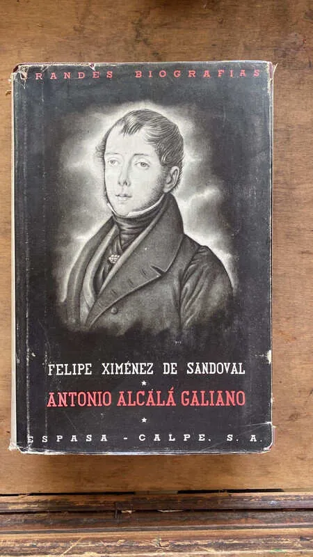 Antonio Alcala Galiano - Ximenez de Sandoval, Felipe (gg1)