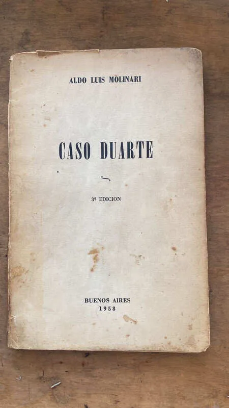 Caso Duarte - Molinari, Aldo Luis (a a 1)