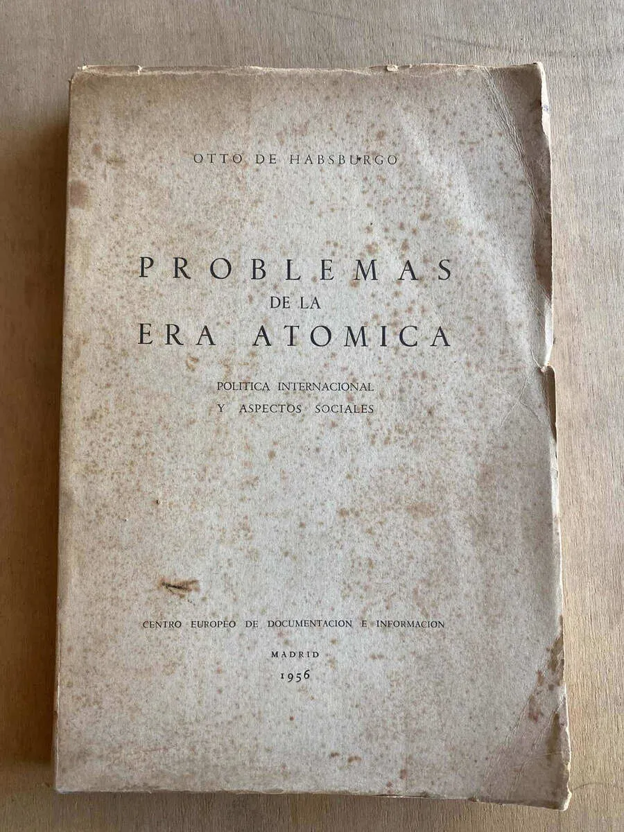 Problemas De La Era Atomica - De Habsburgo (a5)