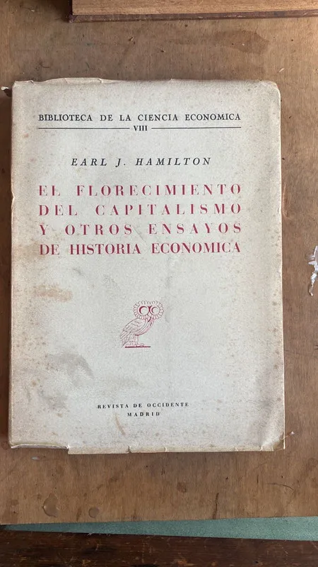 Tapa de El florecimiento del capitalismo y - Hamilton, Karl (A1)