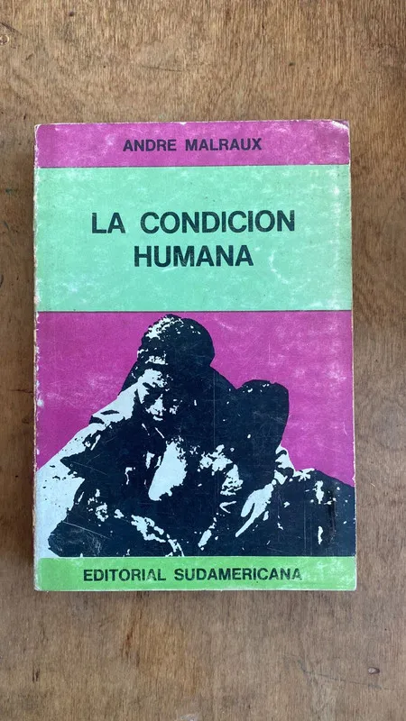 La condicion humana - Malraux, Andre (A6)