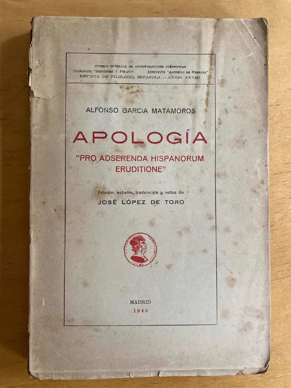 Apologia Pro Adserenda Hispanorum Eru- Garcia Matamoros (D1)