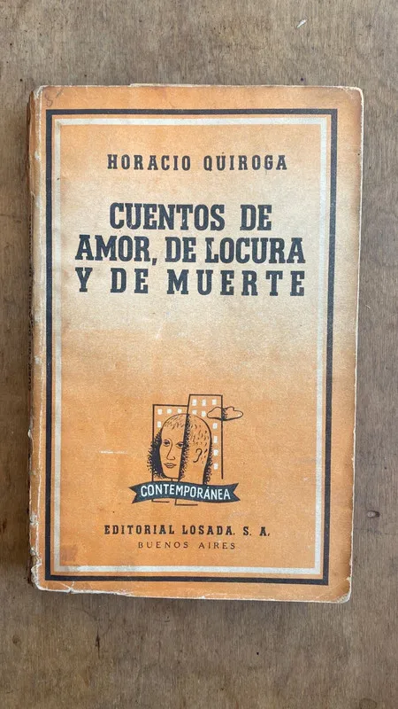 Cuentos de amor, de locura, de muerte - Quiroga (B5)