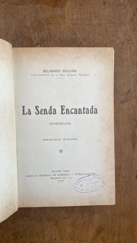 La senda encantada - Roldan, Belisario (B5)