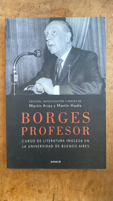 Borges profesor. Curso de literatura inglesa - Arias (C4)