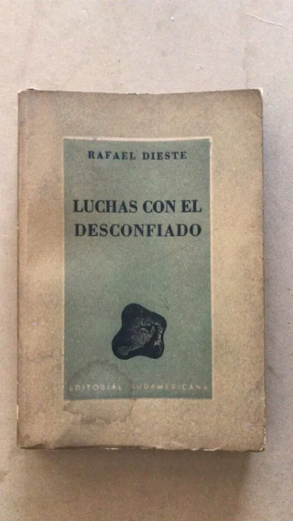 Luchas Con El Desconfiado - Dieste, Rafael (v2)
