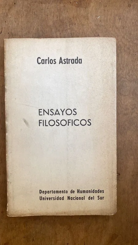 Ensayos filosoficos - Astrada, Carlos (C6)