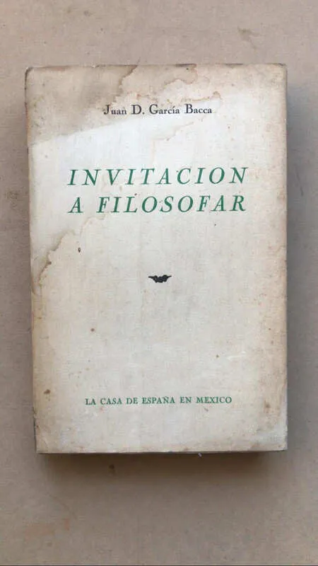 Invitacion A Filosofar - Garcia Bacca, Juan David (aa3)