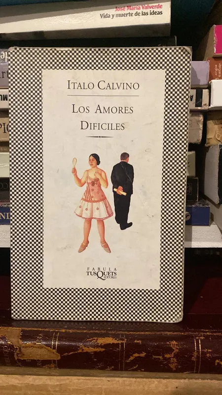 Los Amores Dificiles - Calvino, Italo (m4)