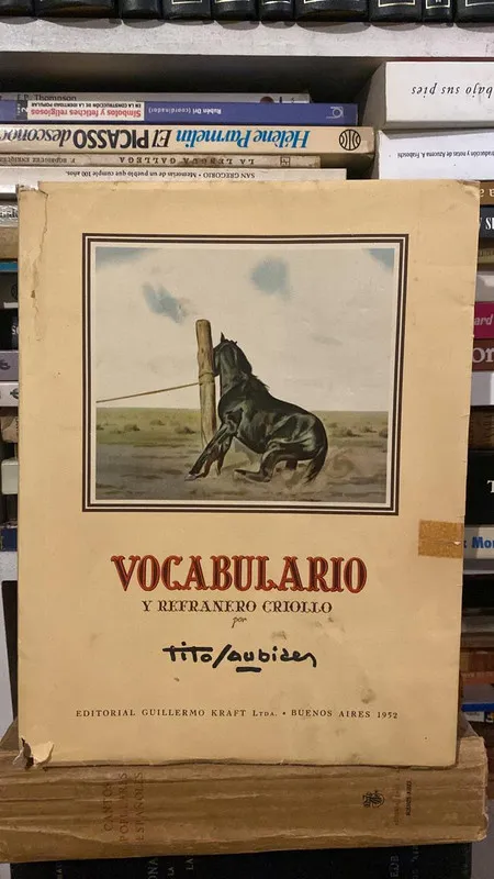 Vocabulario y refranero criollo - Saubidet, Tito (m4)