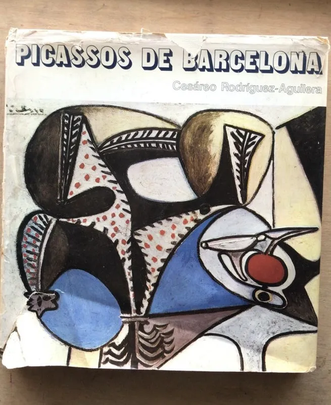 Picassos de Barcelona - Rodriguez Aguilera. Cesareo (N1)