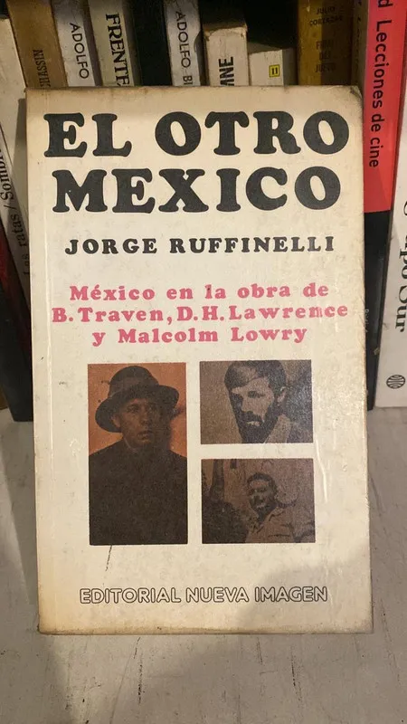 El otro mexico - Ruffinelli, Jorge (N3)