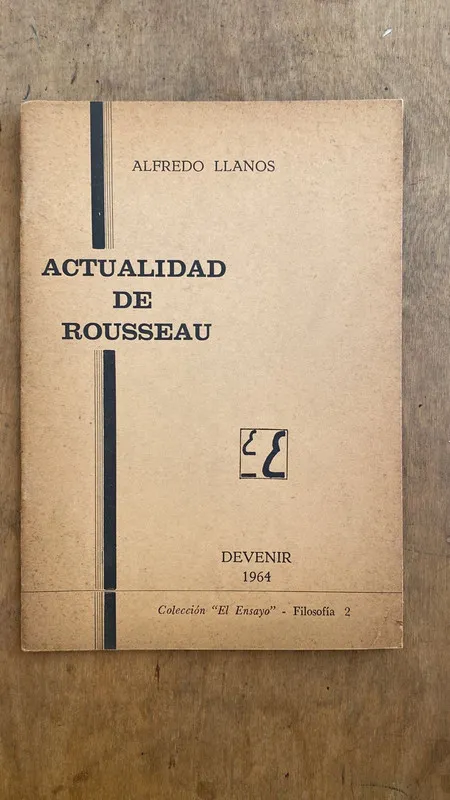 Actualidad de Rousseau - Llanos, Alfredo (D4)
