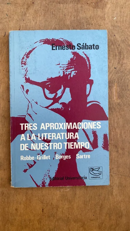 Tres aproximaciones a la literatura de - Sabato (D4)