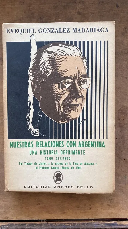 Nuestras relaciones con Argentina- Gonzalez Madariaga(F1)