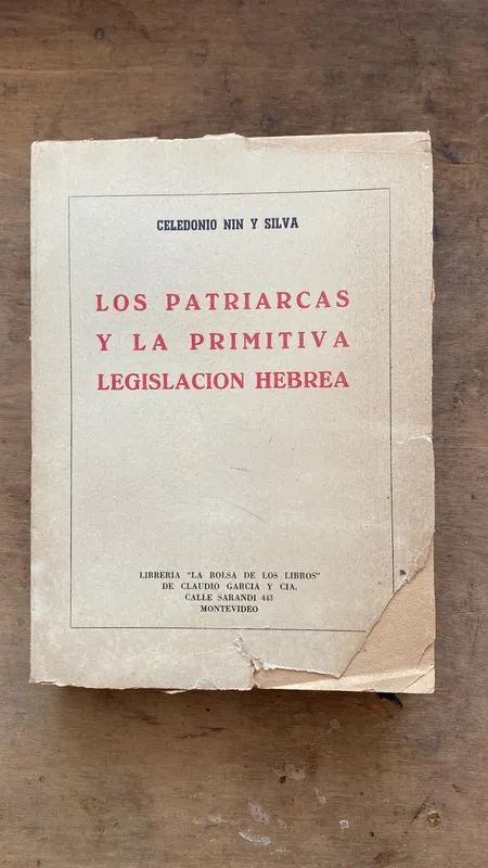 Los patriarcas y la legislacion hebrea - Nin y Silva (e1)