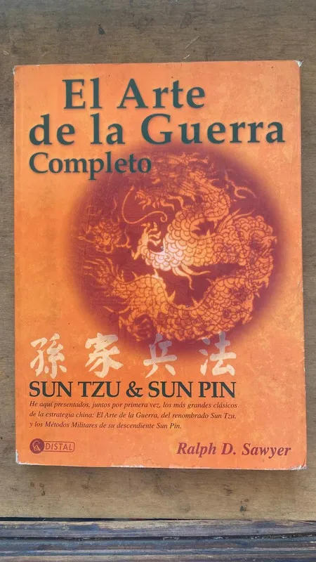 El arte de la guerra completo - Sun Tzu. Sun Pin (Aa7)
