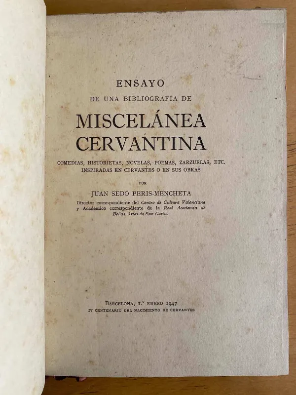 Ensayo De Bibliografia Miscelanea Cervantina- Sedo Peris (D1