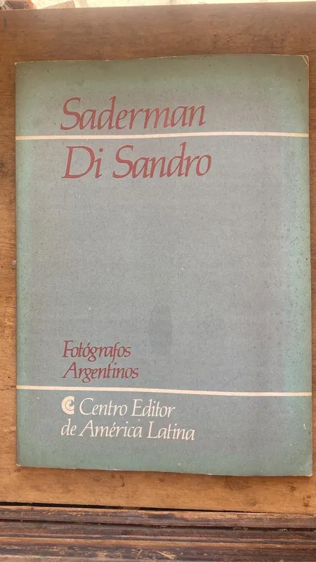 Fotografos argentinos - Saderman, Di Sandro (Aa7)