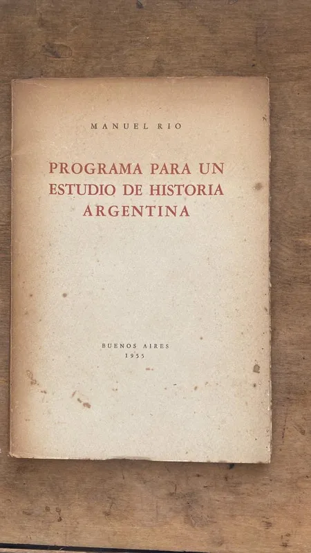Programa para un estudio de historia Argentina - Rio (Aa7)