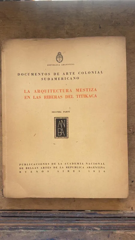 La arquitectura mestiza del Titikaca - Arte Colonial (Aa7)
