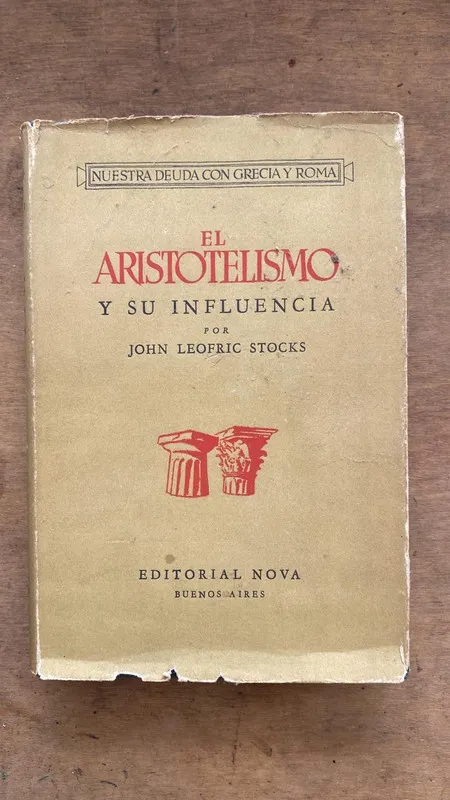 El aristotelismo y su influencia - Leofric Stocks, John (H3