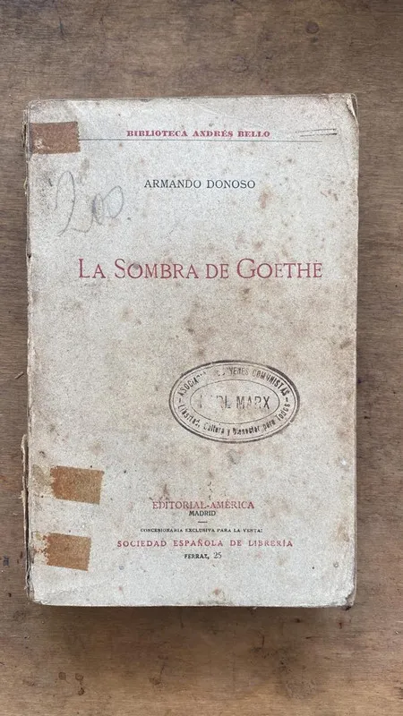 La sombra de Goethe - Donoso, Armando (G5)
