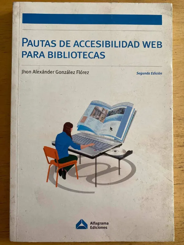 Pautas De Accesibilidad Web Para Bibli- Gonzalez Florez (h2)