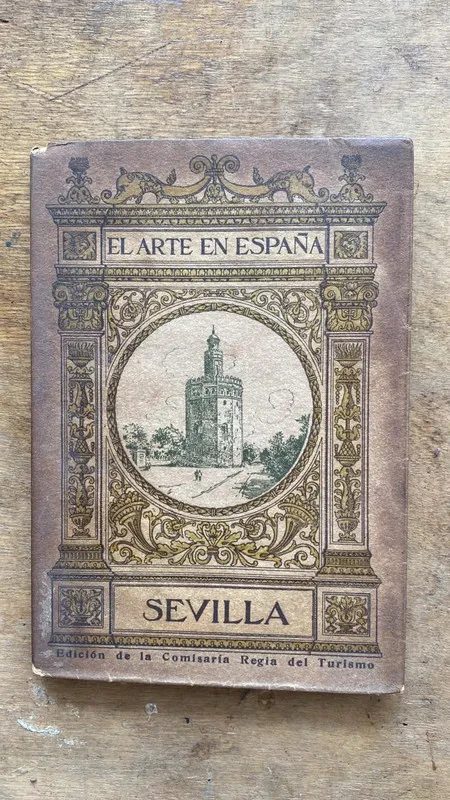 El Arte en España Sevilla - Gestosa y Perez, Jose (Ee1)