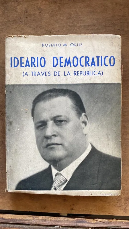 Ideario democratico (A travesde la republica) - Ortiz (t3)