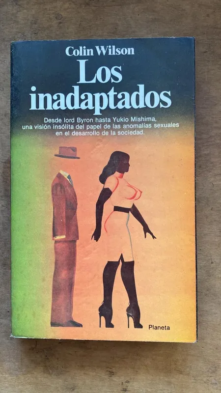 Los inadaptados - Wilson, Colin (t3)
