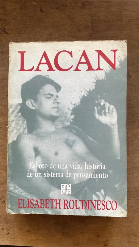 Lacan. Esbozo de una vida - Roudinesco (R3)